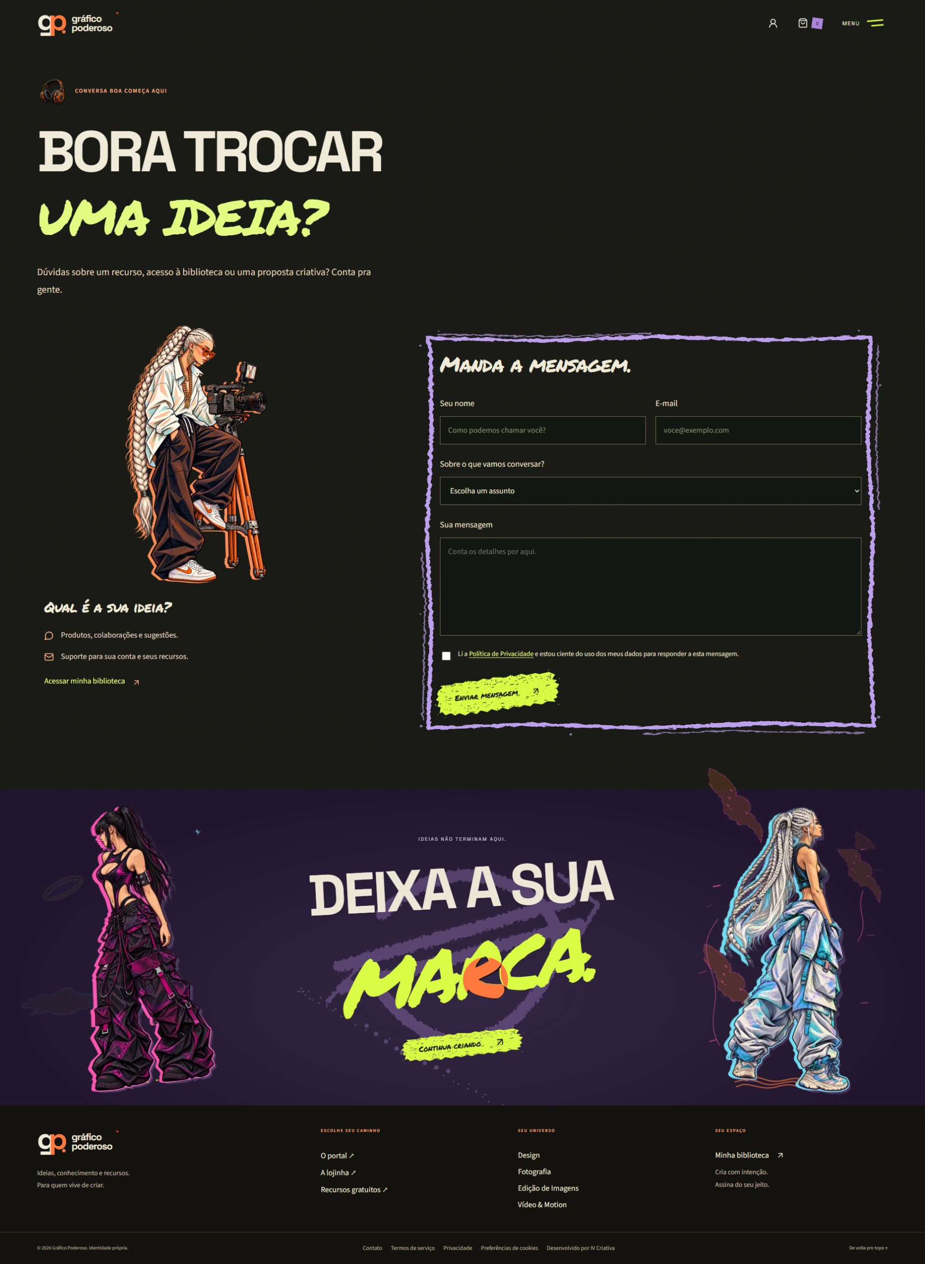 Contato: um canal para dúvidas, suporte, sugestões e propostas de colaboração.