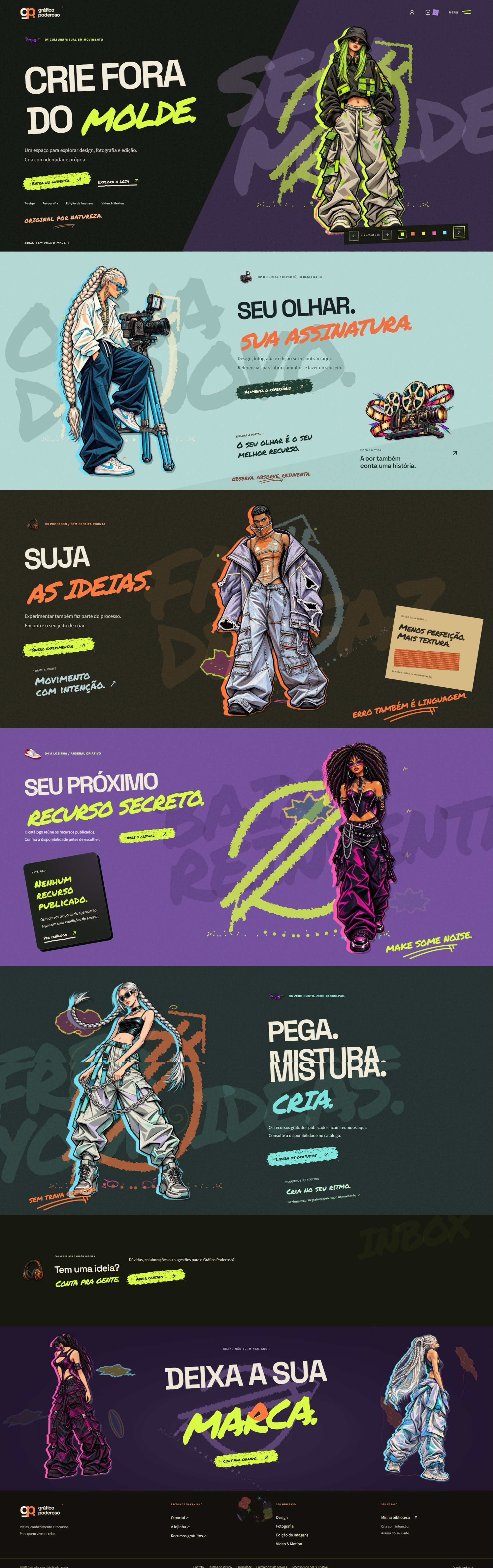Página inicial: uma apresentação do universo da marca, com seções para o portal, a loja e os recursos gratuitos.